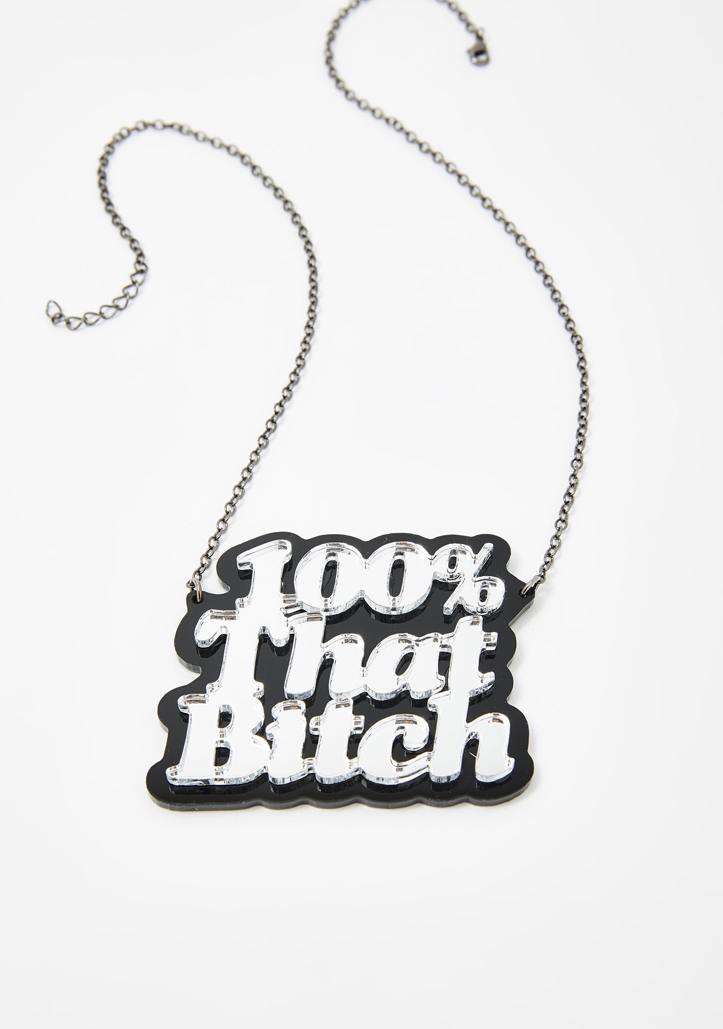 100% That Bitch Statement Necklace